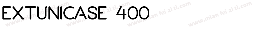 EXTunicase 400字体转换